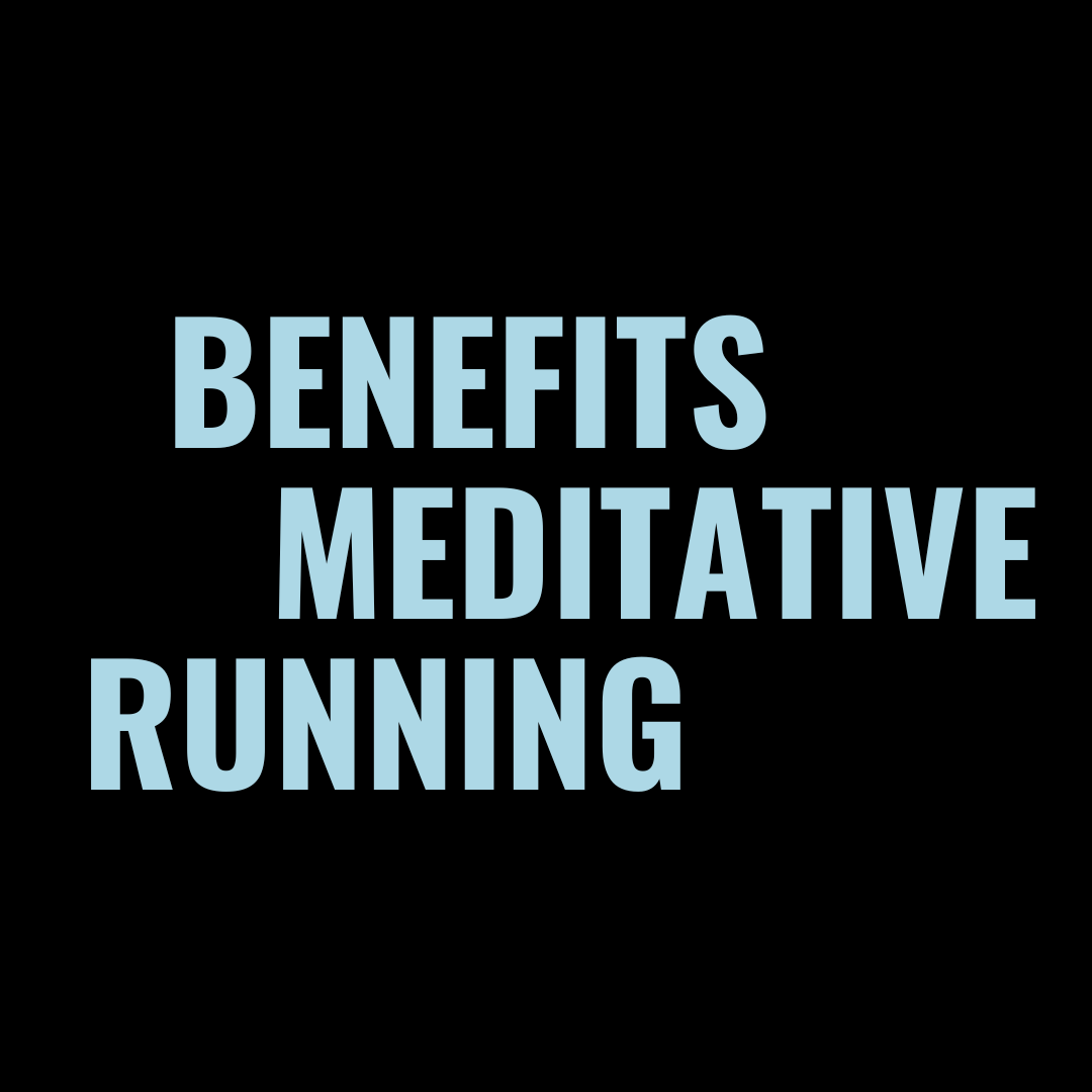 5 Benefits of Meditative Running