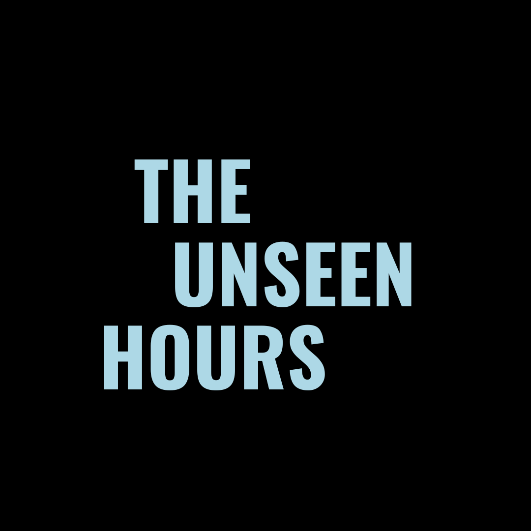 The Unseen Hours